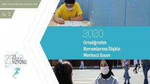 2020 Ortaöğretim Kurumlarına İlişkin Merkezi Sınav Raporu